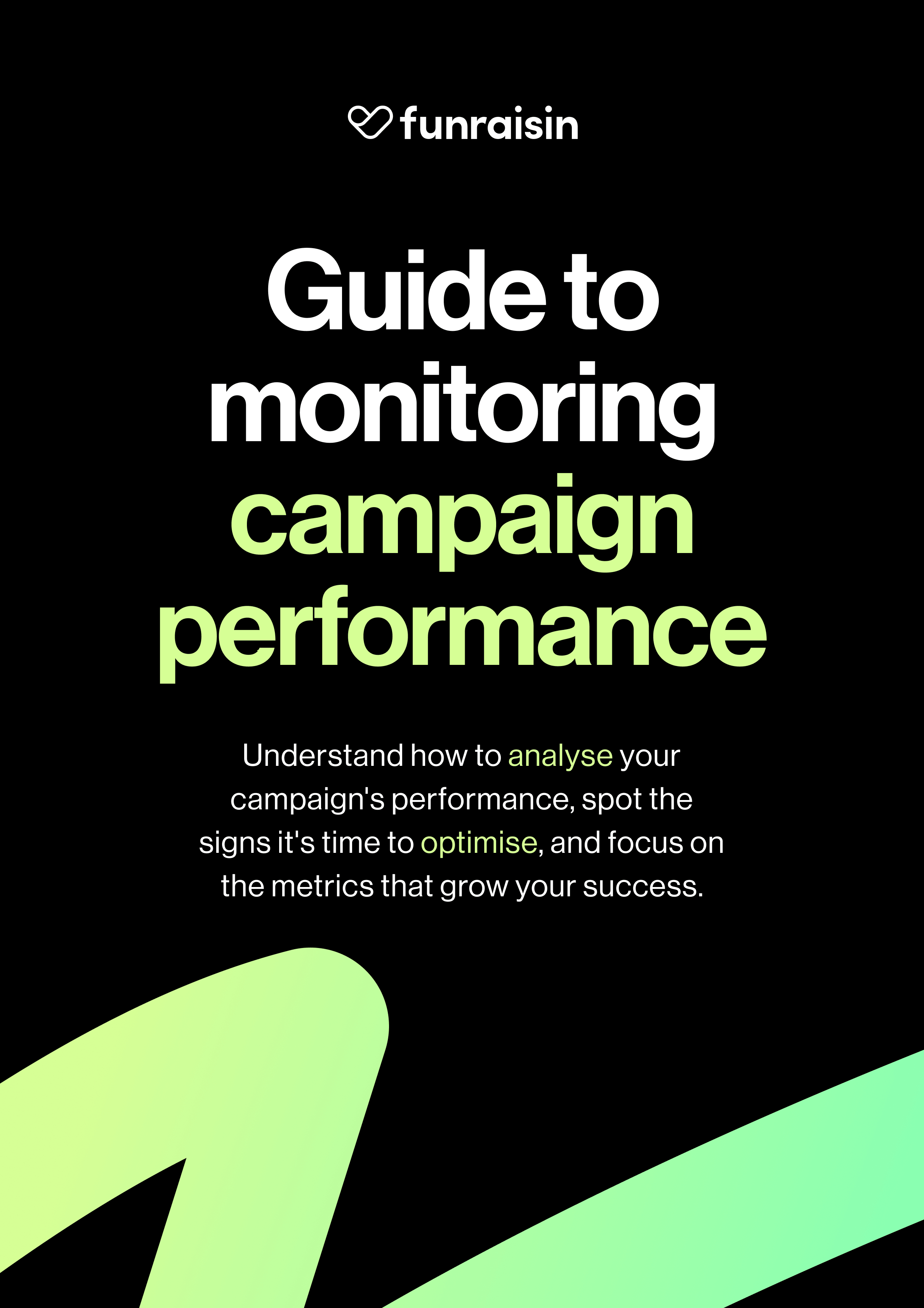guide to monitoring campaign performance